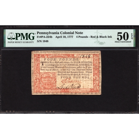 FR. PA-224b 4 Pounds April 10, 1777 Pennsylvania Colonial Note PMG 50 EPQ