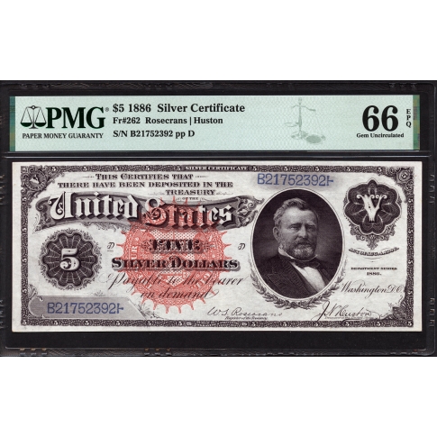 FR 262 $5 1886 Silver Certificate PMG 66 EPQ