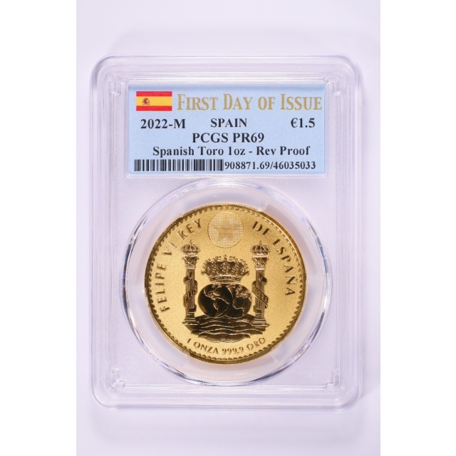2022 Spanish Bull 1-Ounce Gold PCGS PR69 First Day of Issue