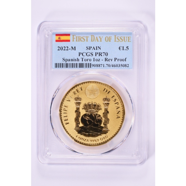 2022 Spanish Bull 1-Ounce Gold PCGS PR70 First Day of Issue