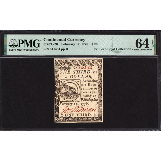 FR. CC-20 $1/3 February 17, 1776 Continental Currency PMG 64 EPQ