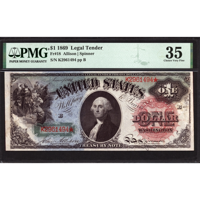 FR .   18  $1 1869 Legal Tender PMG 35