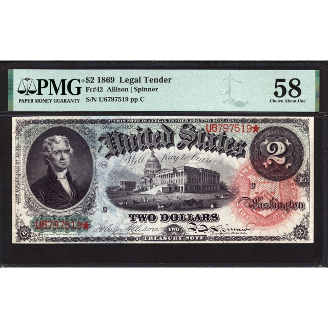 FR .   42  $2 1869 Legal Tender PMG 58