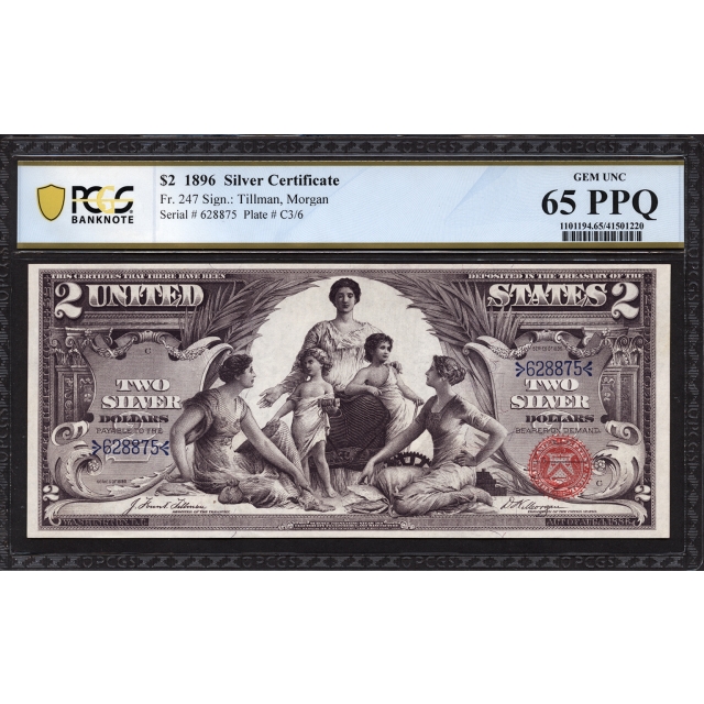 FR 247 $2 1896 Silver Certificate PCGS Banknote 65 PPQ