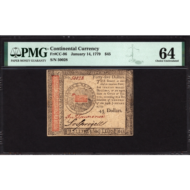 FR. CC-96 $45 Jan. 14, 1779 Continental Currency PMG 64