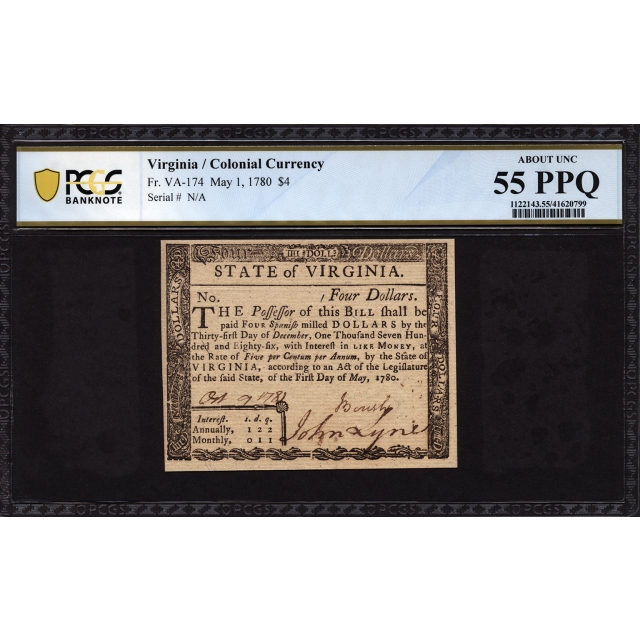 FR. VA-174 $4 May 1, 1780 Virginia Colonial Note PCGS 55 PPQ