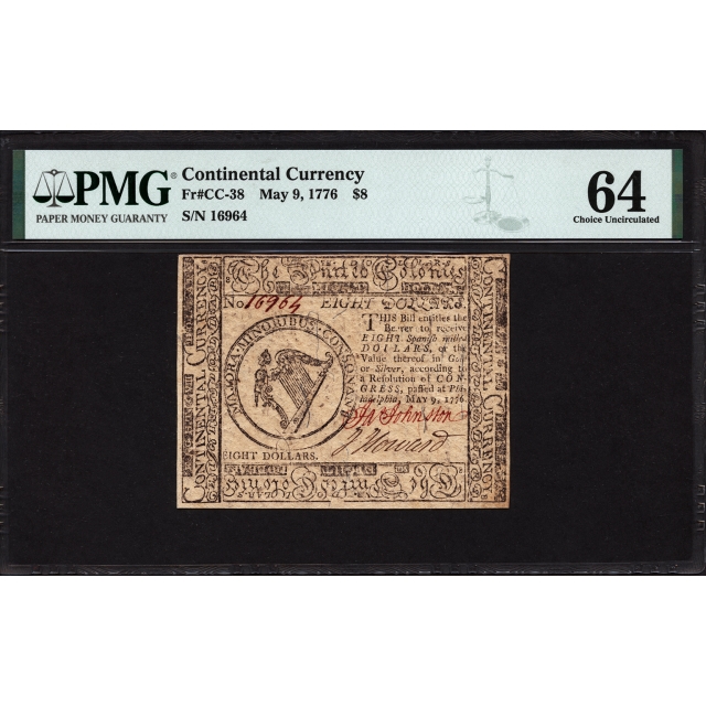 FR. CC-38 $8 May 9, 1776 Continental Currency PMG 64  