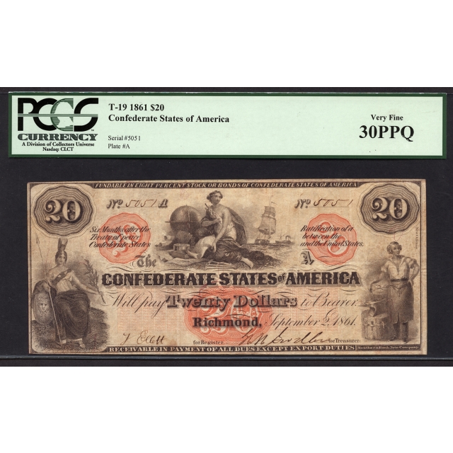 T-19 $20 1861 Confederate States of America PCGS 30 PPQ