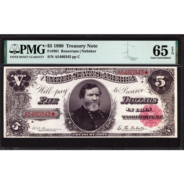 FR 361 $5 1890 Treasury Note PMG 65 EPQ