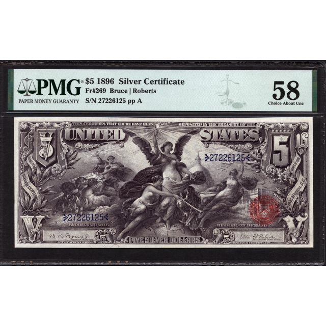 FR 269 $5 1896 Silver Certificate PMG 58